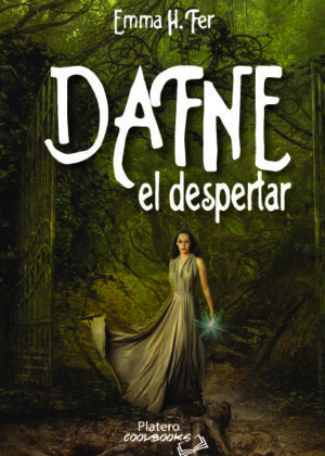 DAFNE. EL DESPERTAR