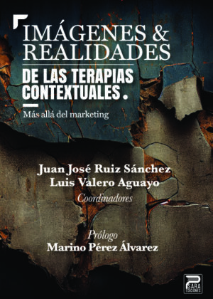 Imágenes y realidades de las terapias contextuales: más allá del marketing