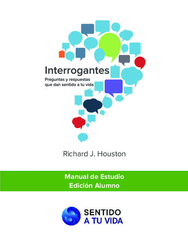 Interrogantes, Manual de estudio edición alumno Interrogantes, Manual de estudio edición alumno