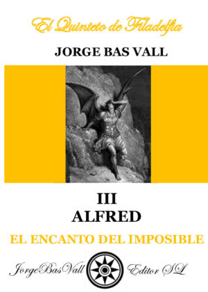 EL ENCANTO DEL IMPOSIBLE III - ALFRED