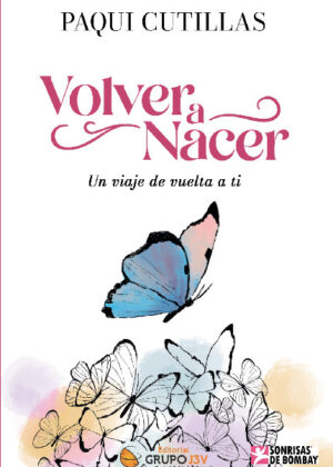 Volver a Nacer: Un Viaje de Vuelta a Ti.