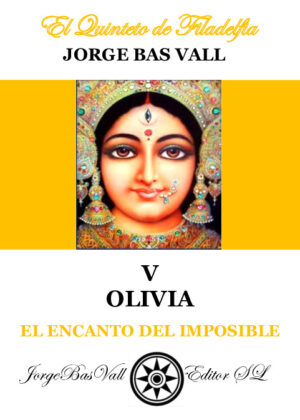 EL ENCANTO DEL IMPOSIBLE V - OLIVIA