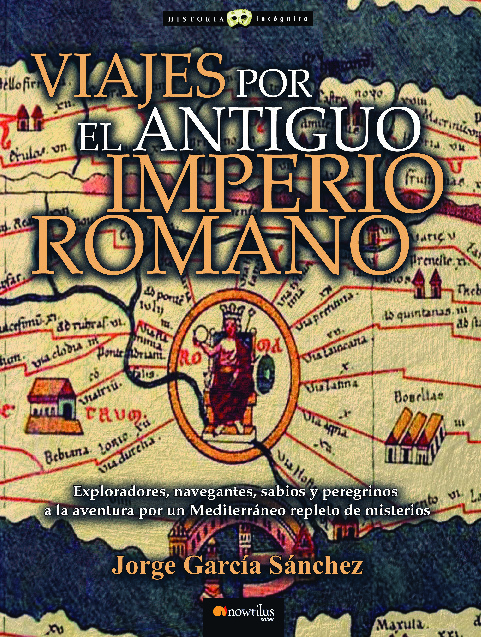 Viajes por el Antiguo Imperio Romano N.E.