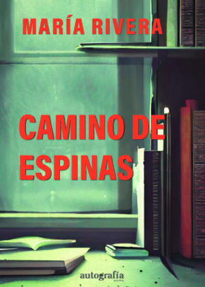 Camino de espinas