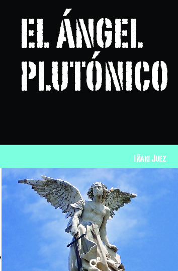 El Angel plutónico