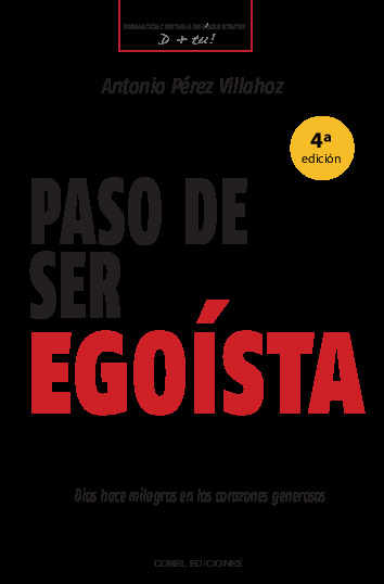 Paso de ser egoísta