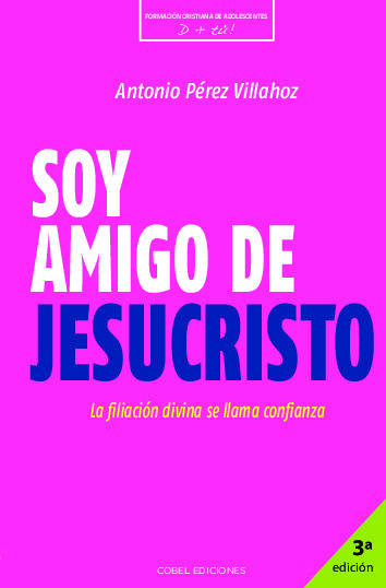 Soy amigo de Jesucristo