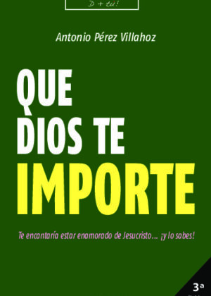 Que Dios te importe