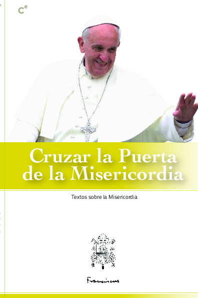 Cruzar la puerta de la Misericordia