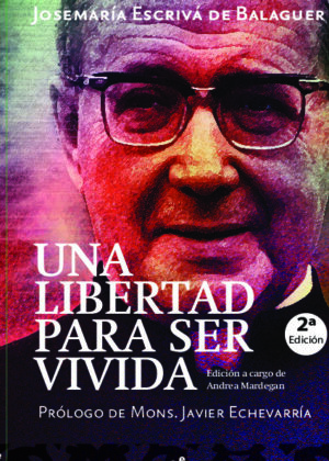 Una libertad para ser vivida