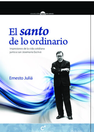 El santo de lo ordinario