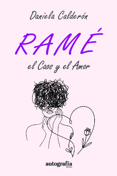 Ramé, El caos y el amor