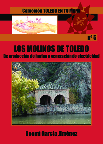 LOS MOLINOS DEL RÍO TAJO