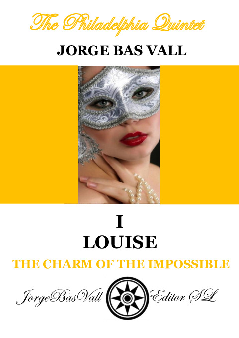 THE CHARM OF THE IMPOSSIBLE - I LOUISE