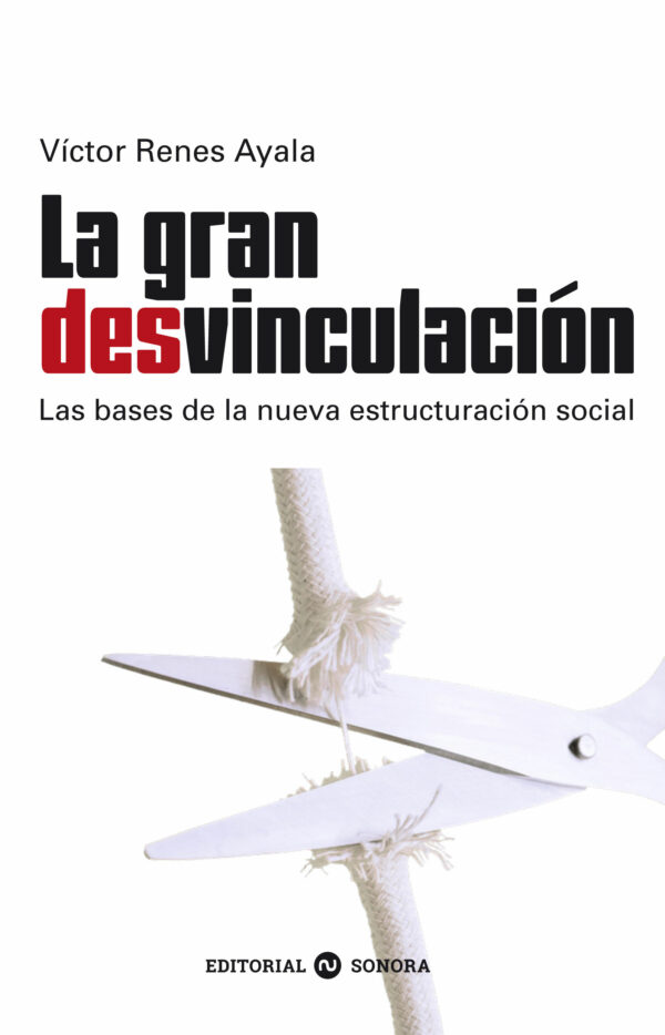 La gran desvinculación