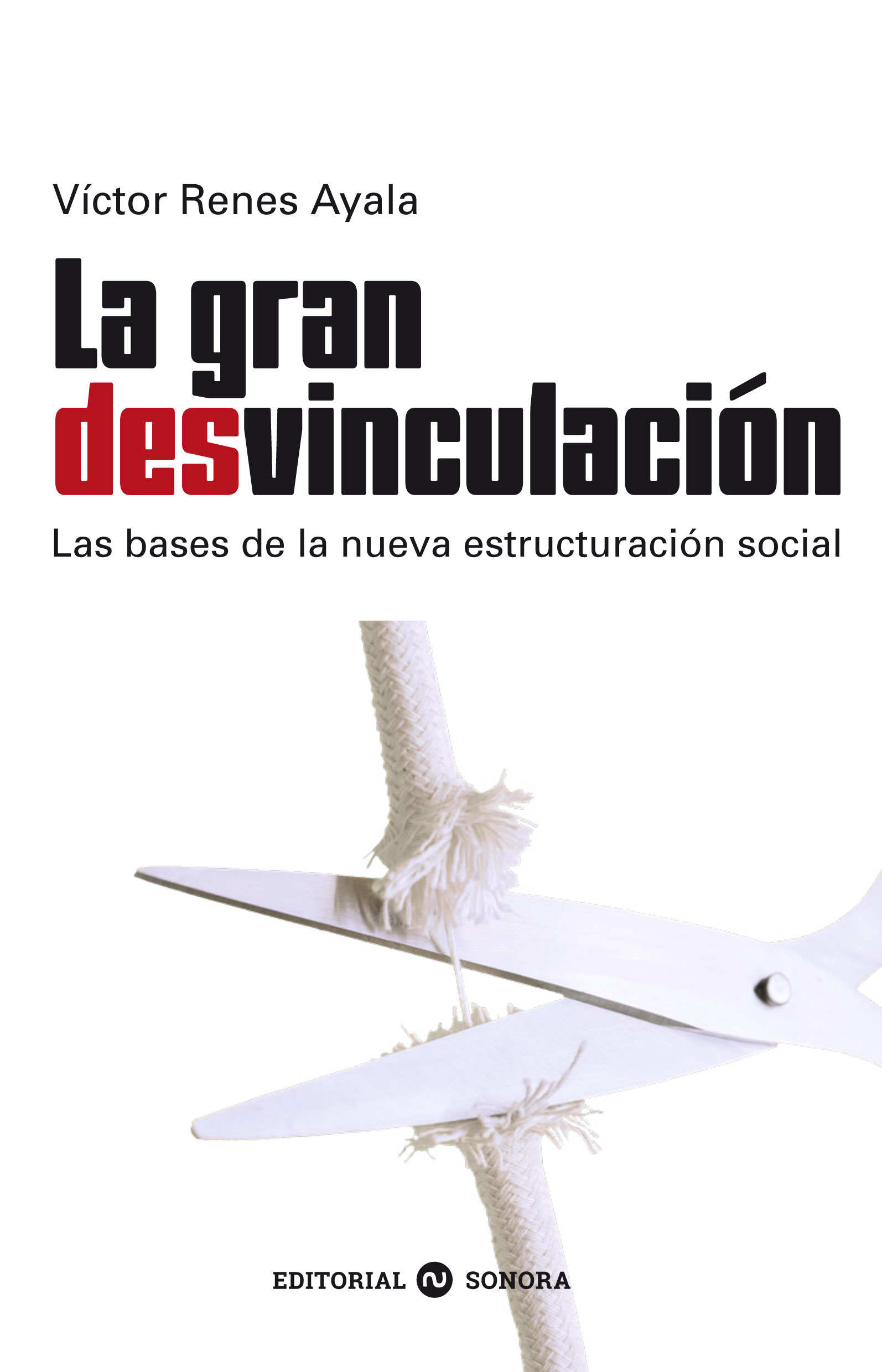 La gran desvinculación La gran desvinculación