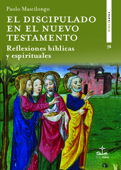 EL DISCIPULADO EN EL NUEVO TESTAMENTO