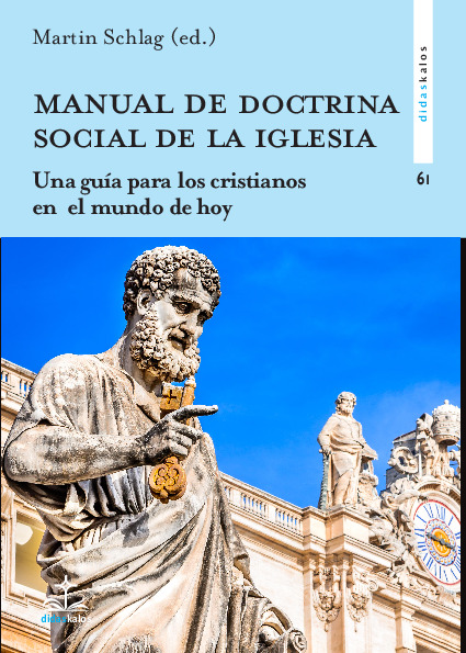 MANUAL DE DOCTRINA SOCIAL DE LA IGLESIA