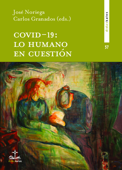 Covid 19: Lo humano en cuestión