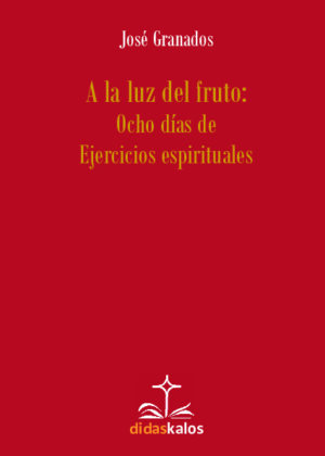 A la luz del fruto