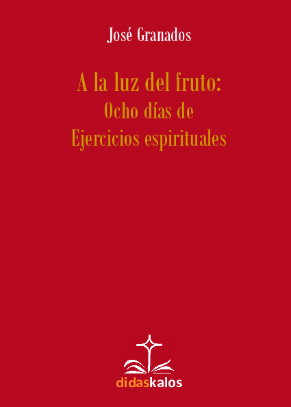 A la luz del fruto