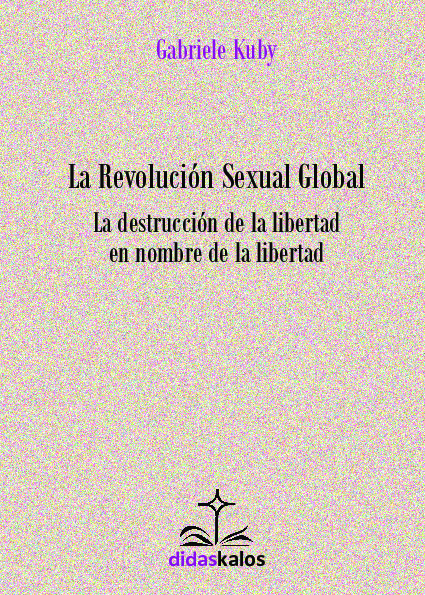 La Revolución Sexual Global