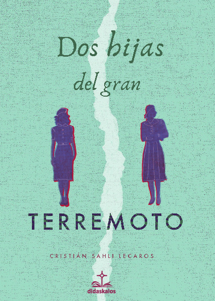 Dos hijas del gran terremoto