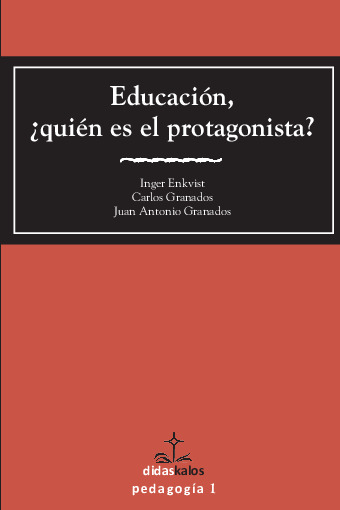 EDUCACIÓN, ¿QUIÉN ES EL PROTAGONISTA?