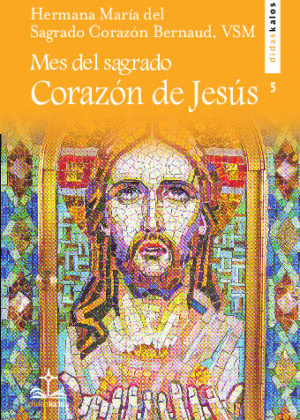 MES DEL SAGRADO CORAZÓN DE JESÚS