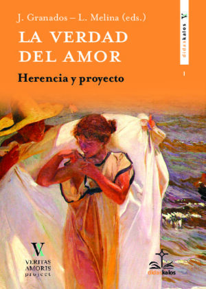 La verdad del amor: herencia y proyecto