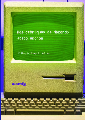 Més cròniques de Macondo