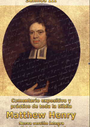 Comentario Matthew Henry - Salmos III (INT)