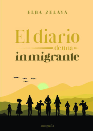 El diario de una inmigrante