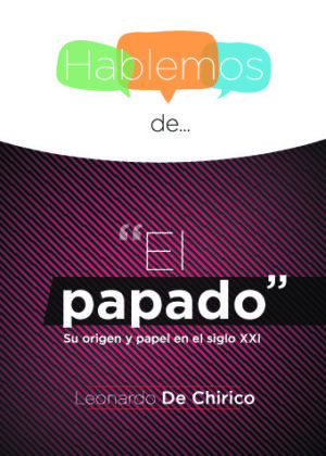 Hablemos de... El papado (INT)