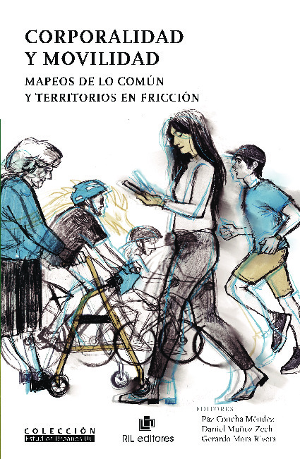 Corporalidad y movilidad. Mapeos de lo común y territorios en fricción