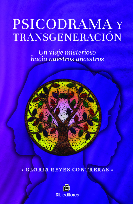 Psicodrama y transgeneración. Un viaje misterioso hacia nuestros ancestros