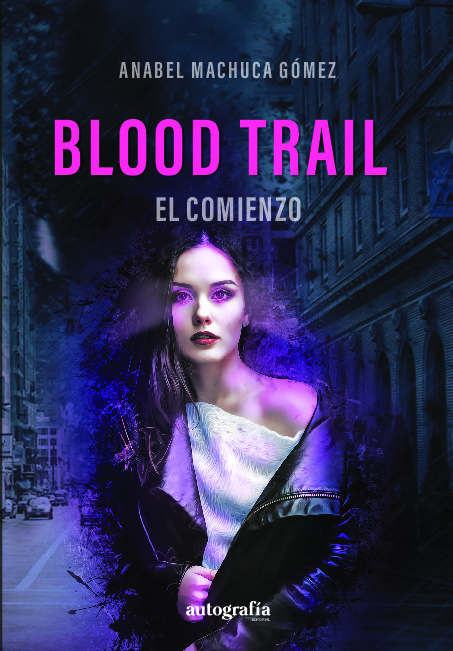 Blood Trail. El comienzo