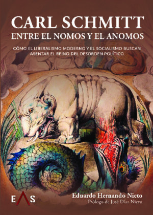 CARL SCHMMIT, ENTRE EL NOMOS Y EL ANOMOS