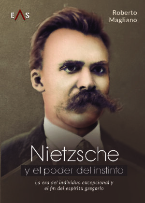 NIETZSCHE Y EL PODER DEL INSTINTO