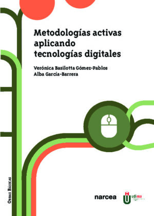 Metodologías activas aplicando tecnologías digitales