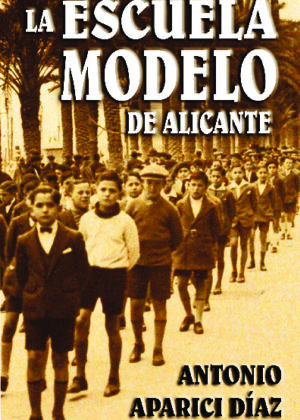 La Escuela Modelo de Alicante