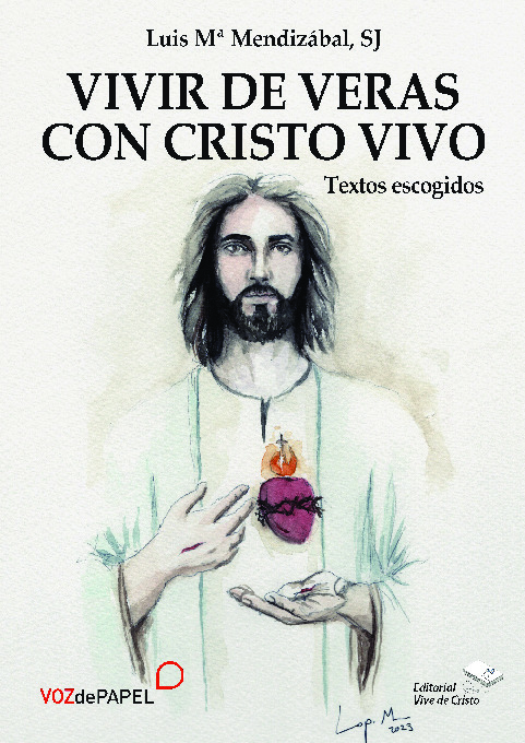 Vivir de veras con Cristo vivo