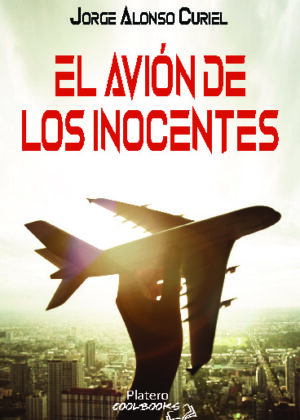 EL AVIÓN DE LOS INOCENTES