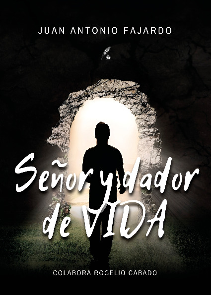 Señor y dador de vida