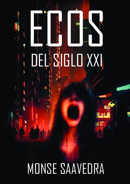 Ecos del siglo XXI