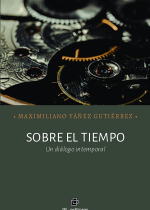 Sobre el tiempo. Un diálogo intemporal