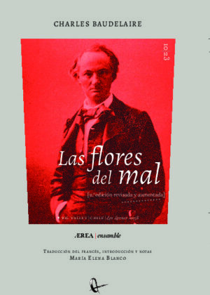 Las flores del mal (edición ampliada)