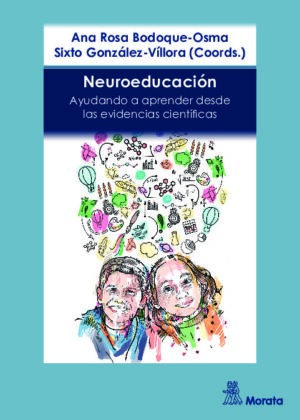 Neuroeducación. Ayudando a aprender desde las evidencias científicas