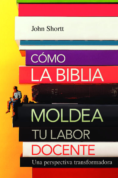 Como la biblia moldea tu labor docente