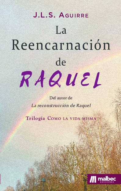 La reencarnación de Raquel